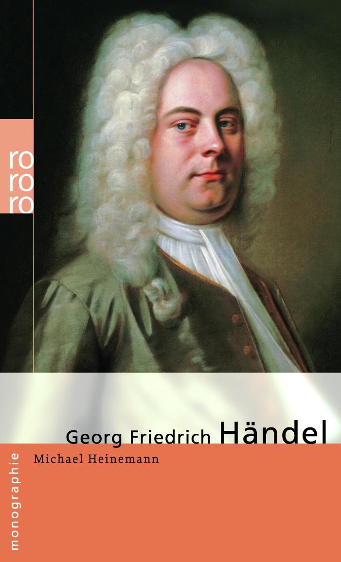 Cover: 9783499506482 | Georg Friedrich Händel | In Selbstzeugnissen und Bilddokumenten | Buch