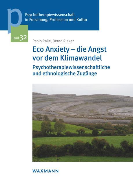Cover: 9783830943723 | Eco Anxiety - die Angst vor dem Klimawandel | Paolo Raile (u. a.)