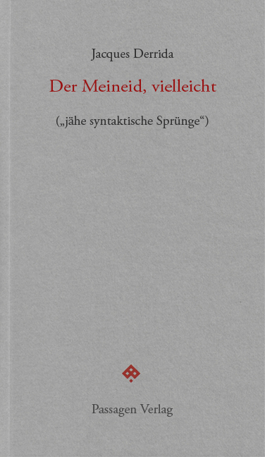 Cover: 9783709204030 | Der Meineid, vielleicht | Jacques Derrida | Taschenbuch | 96 S. | 2020