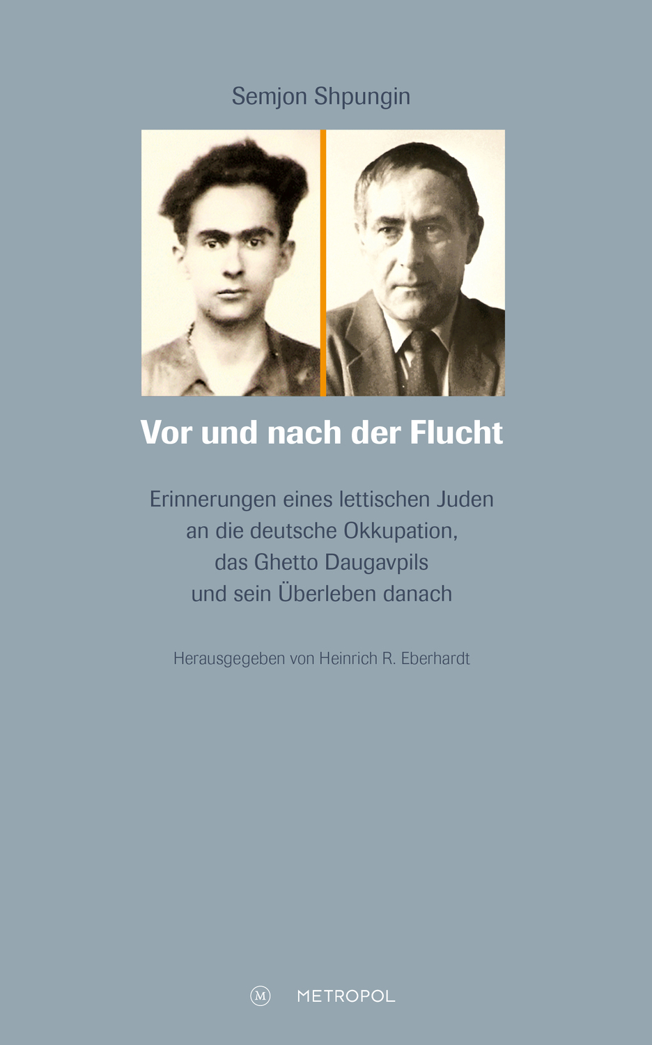Cover: 9783863313487 | Vor und nach der Flucht | Semjon Shpungin | Buch | 190 S. | Deutsch