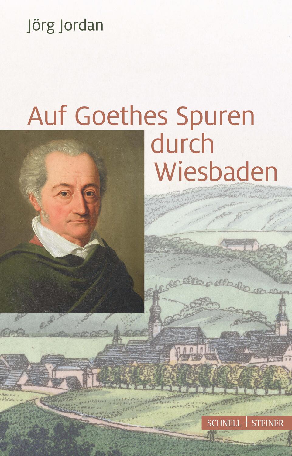 Cover: 9783795432096 | Auf Goethes Spuren durch Wiesbaden | Jörg Jordan | Taschenbuch | 2017