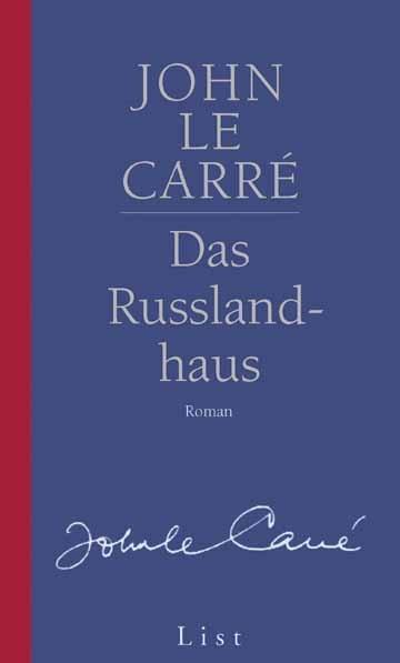 Cover: 9783471780824 | Das Russland-Haus | Roman | John Le Carré | Buch | List