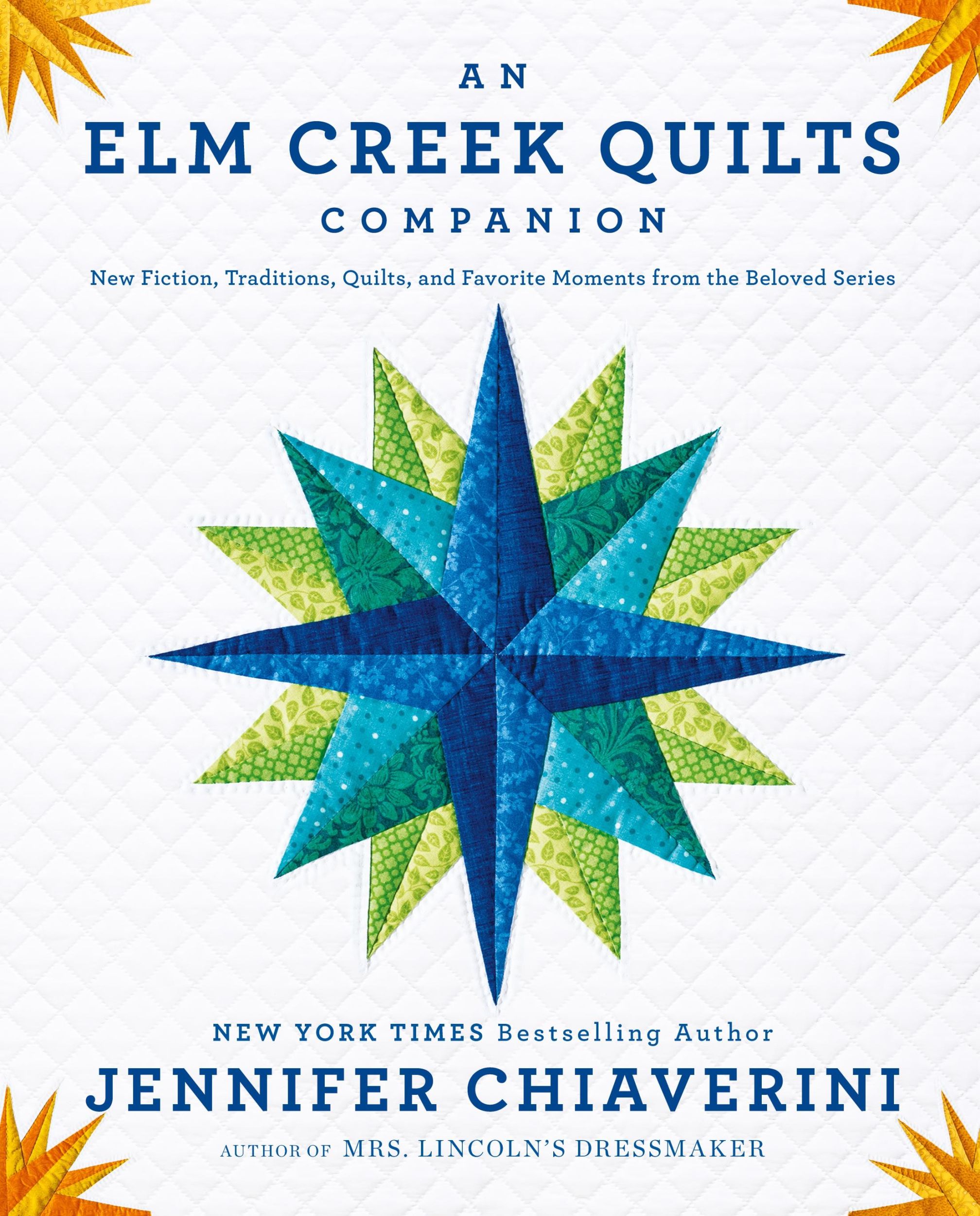 Cover: 9780142196700 | An Elm Creek Quilts Companion | Jennifer Chiaverini | Taschenbuch