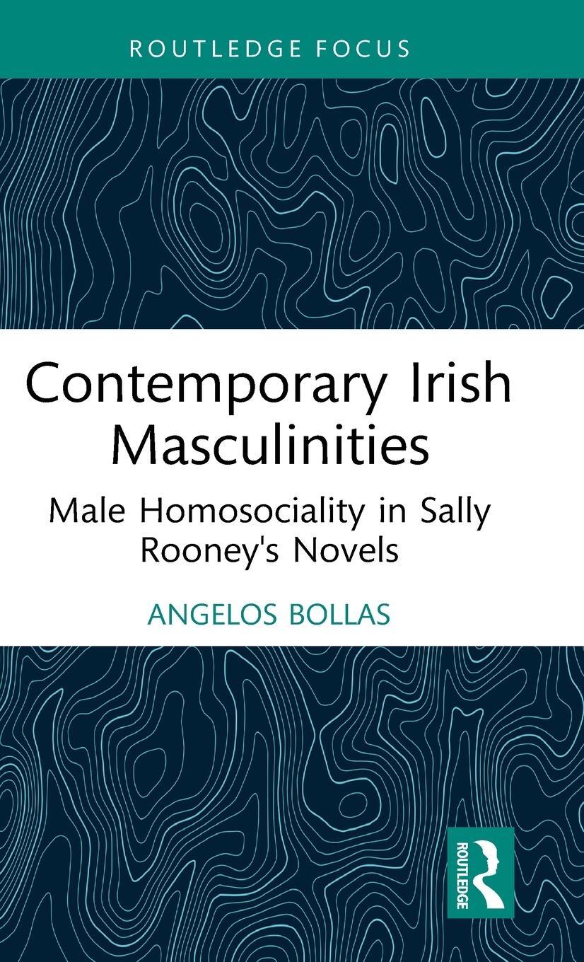 Cover: 9781032644905 | Contemporary Irish Masculinities | Angelos Bollas | Buch | Englisch