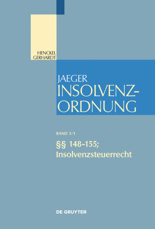 Cover: 9783899492620 | §§ 148-155; Insolvenzsteuerrecht | Oliver Fehrenbacher (u. a.) | Buch