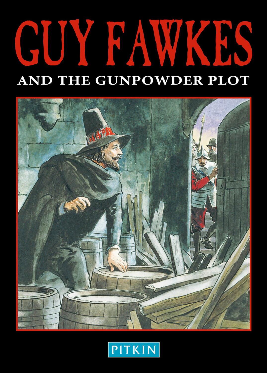 Cover: 9781841651613 | Guy Fawkes &amp; The Gunpowder Plot | Peter Brimacombe | Taschenbuch