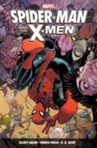 Cover: 9781846536625 | Spider-Man &amp; The X-Men Volume 1: Subtitle TBC | Elliott Kalan | Buch