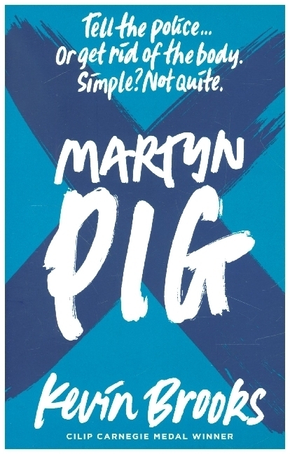 Cover: 9781913322182 | Martyn Pig | Kevin Brooks | Taschenbuch | Englisch | 2021