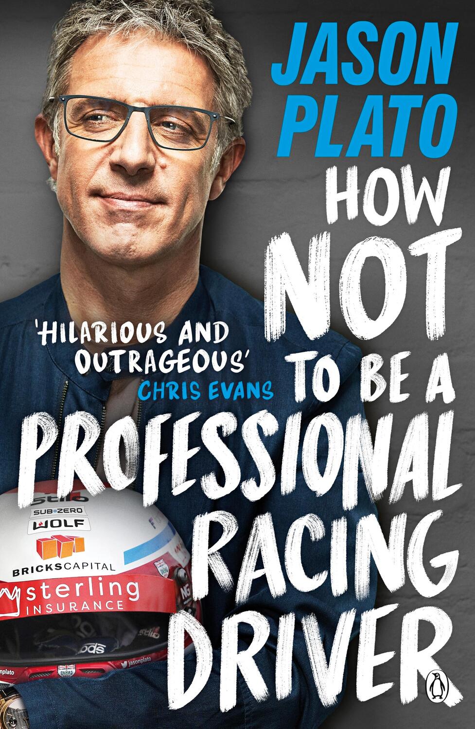 Cover: 9780241404164 | How Not to Be a Professional Racing Driver | Jason Plato | Taschenbuch