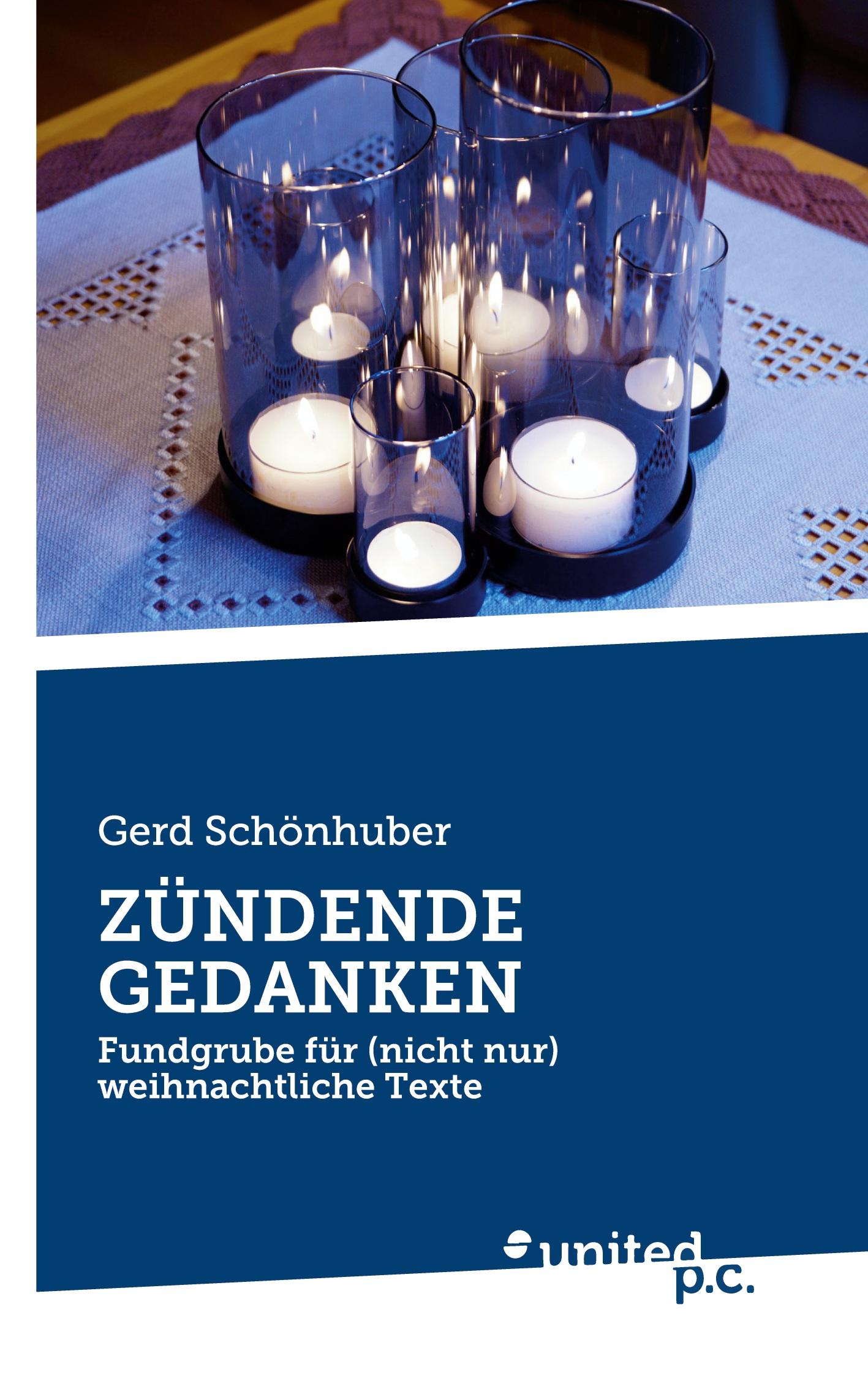 Cover: 9783710318986 | ZÜNDENDE GEDANKEN | Fundgrube für (nicht nur) weihnachtliche Texte