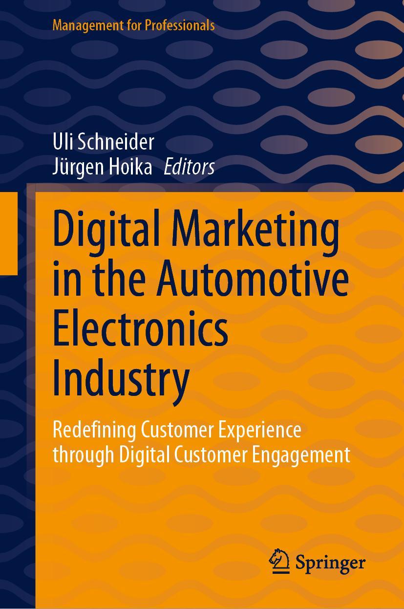 Cover: 9783031307195 | Digital Marketing in the Automotive Electronics Industry | Buch | ix