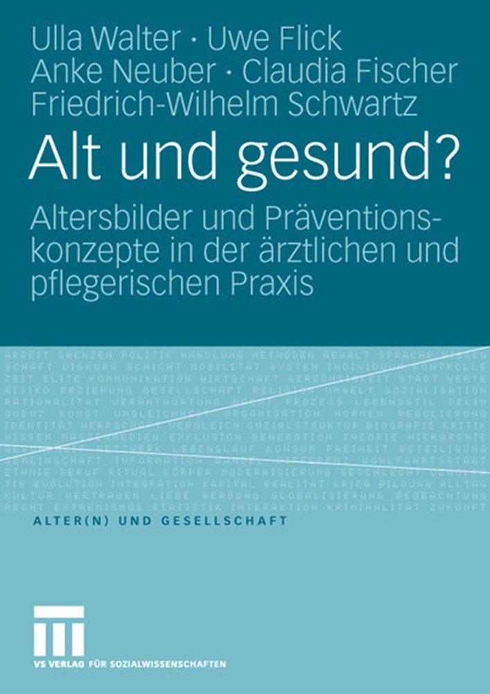 Cover: 9783810040848 | Alt und gesund? | Ulla Walter (u. a.) | Taschenbuch | XI | Deutsch
