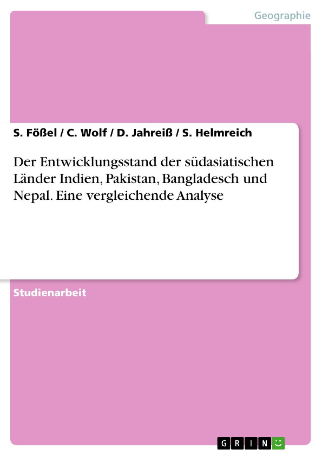 Cover: 9783638825504 | Der Entwicklungsstand der südasiatischen Länder Indien, Pakistan,...