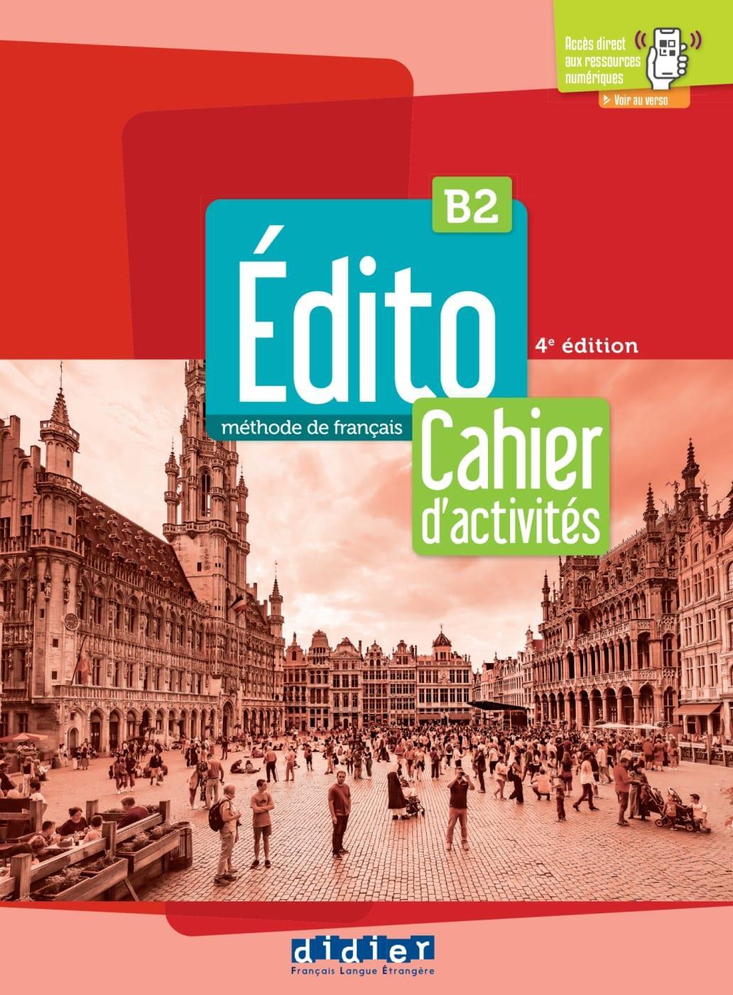 Cover: 9783125297548 | Édito B2, 4e édition | Cahier d'activités | Taschenbuch | 192 S.