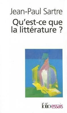 Cover: 9782070323067 | Qu Est Ce Que La Litter | Jean-Paul Sartre | Taschenbuch | 330 S.