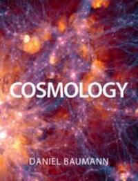 Cover: 9781108838078 | Cosmology | Daniel Baumann | Buch | Gebunden | Englisch | 2022
