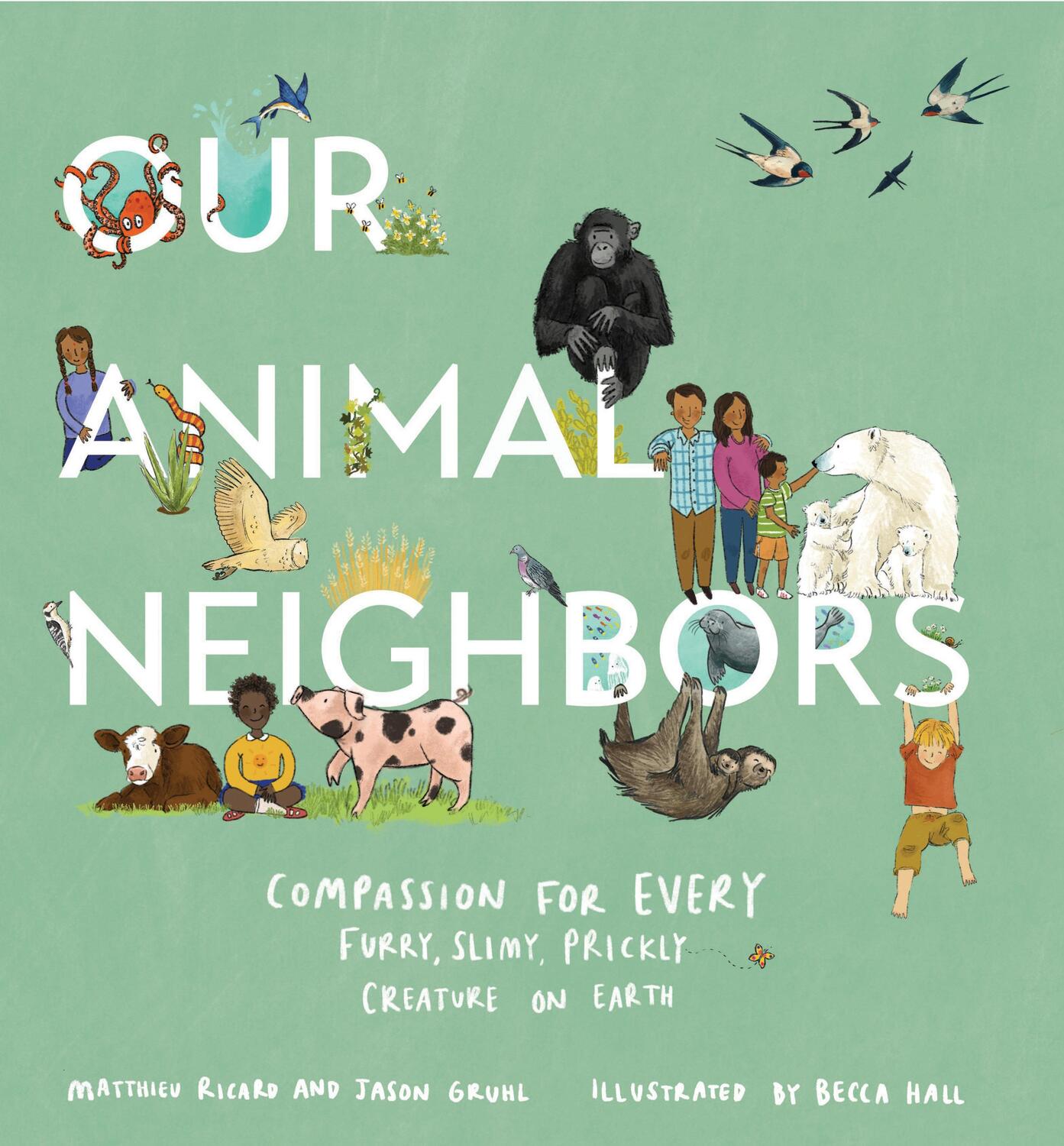 Cover: 9781611807233 | Our Animal Neighbors | Matthieu Ricard (u. a.) | Buch | Englisch