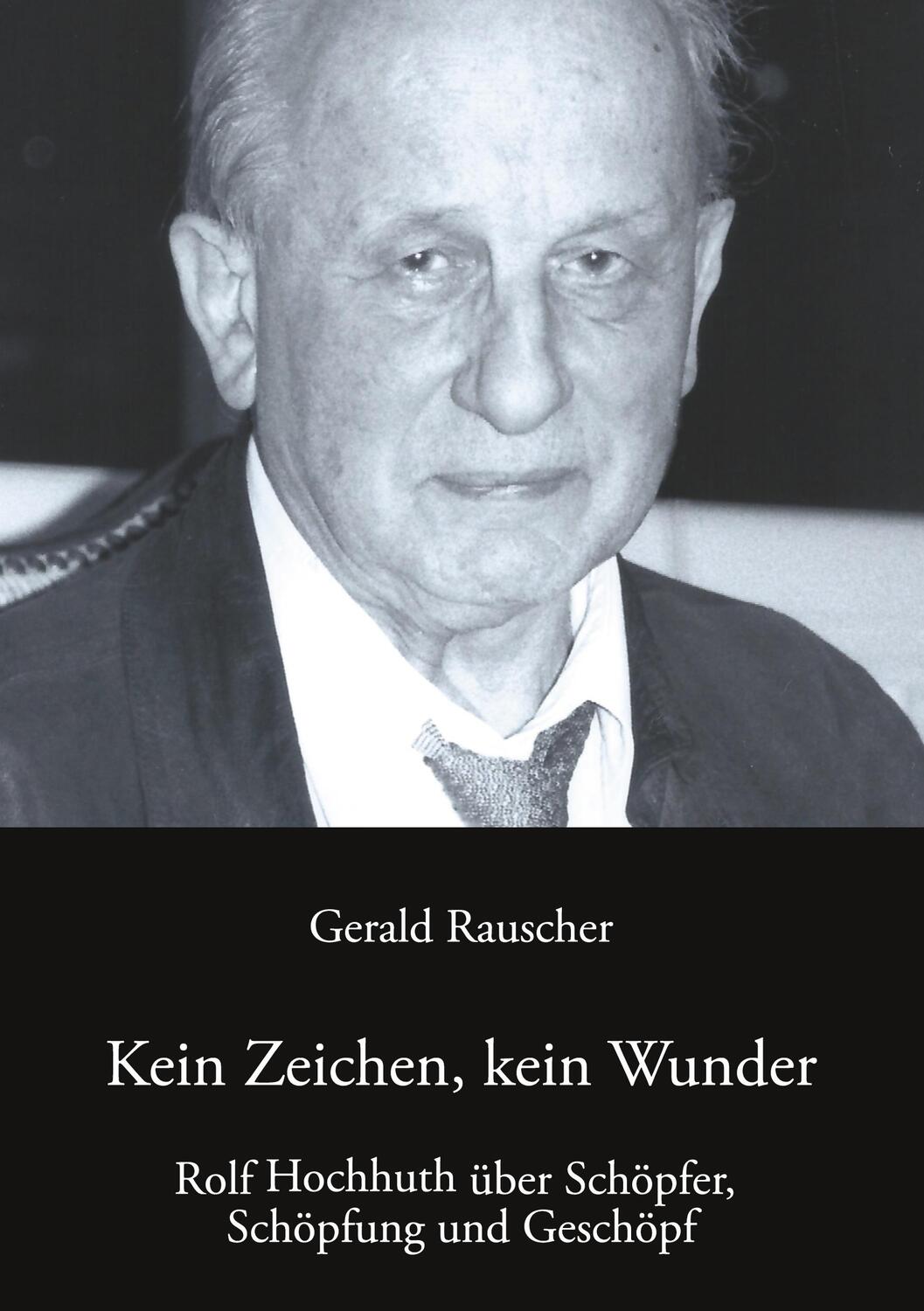 Cover: 9783751948098 | Kein Zeichen, kein Wunder | Gerald Rauscher | Taschenbuch | Paperback