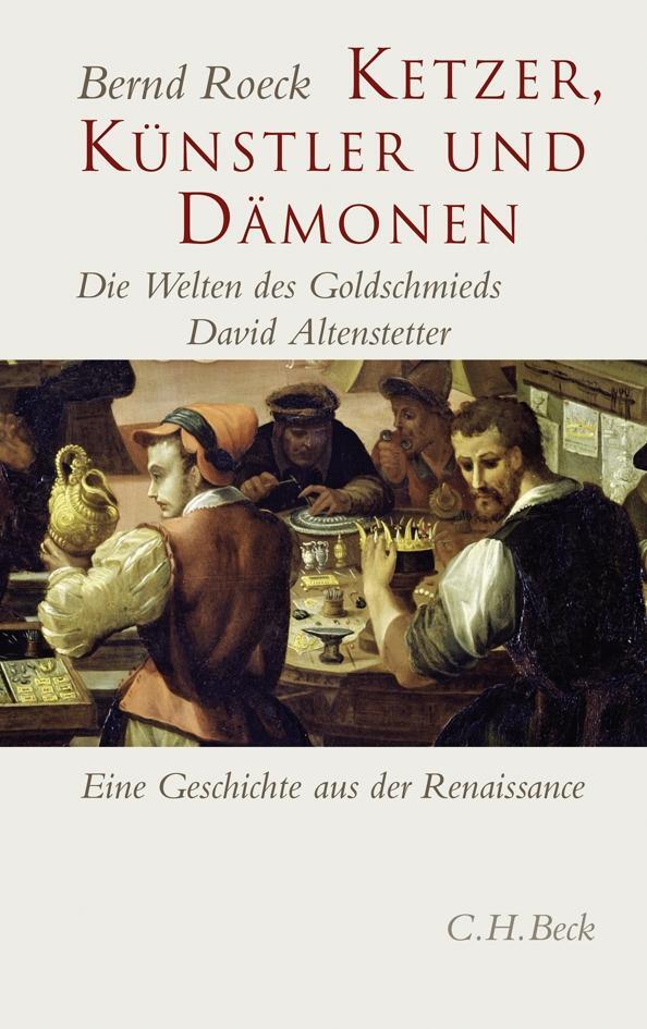 Cover: 9783406591716 | Ketzer, Künstler und Dämonen | Bernd Roeck | Buch | Lesebändchen