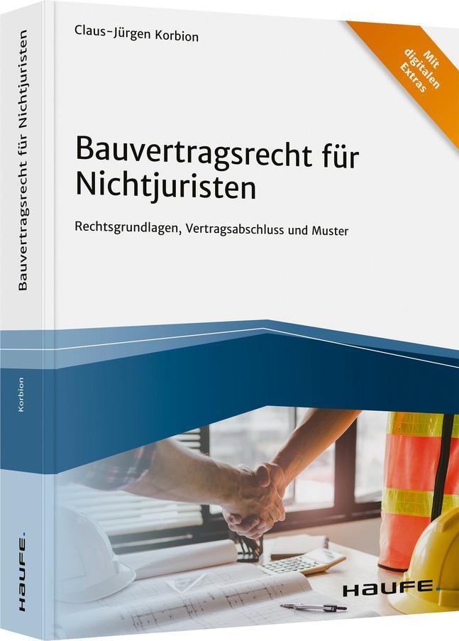 Cover: 9783648137185 | Bauvertragsrecht für Nichtjuristen | Claus-Jürgen Korbion | Buch