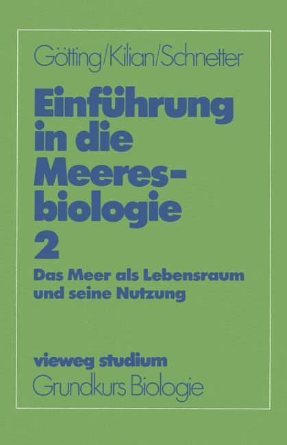 Cover: 9783528072452 | Einführung in die Meeresbiologie 2 | Klaus-Jürgen Götting (u. a.) | x