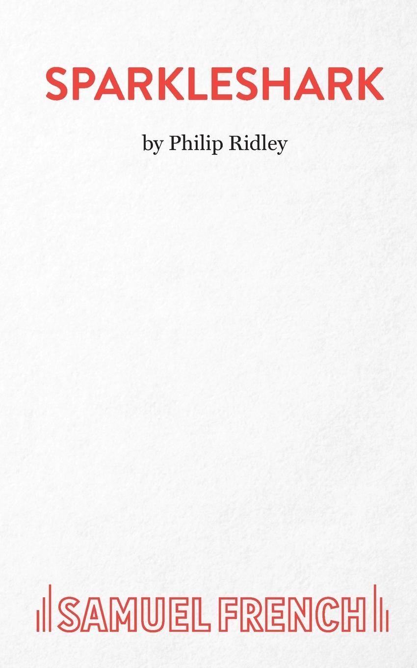 Cover: 9780573051227 | Sparkleshark | Philip Ridley | Taschenbuch | Paperback | Englisch