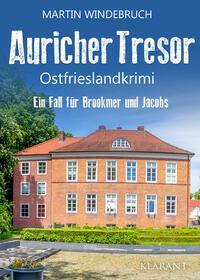 Cover: 9783965867383 | Auricher Tresor. Ostfrieslandkrimi | Martin Windebruch | Taschenbuch