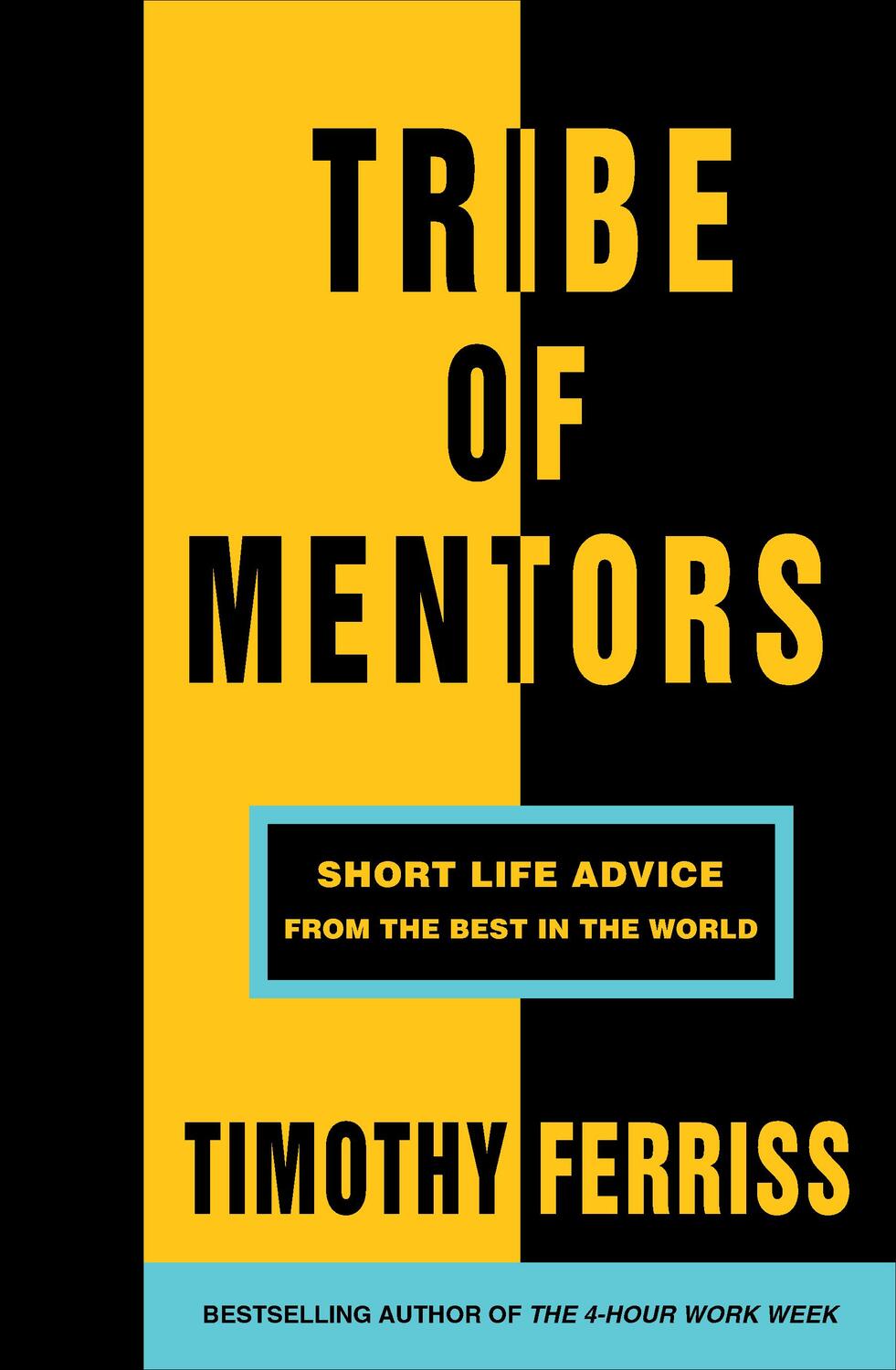 Cover: 9781785041853 | Tribe of Mentors | Short Life Advice from the Best in the World | Buch