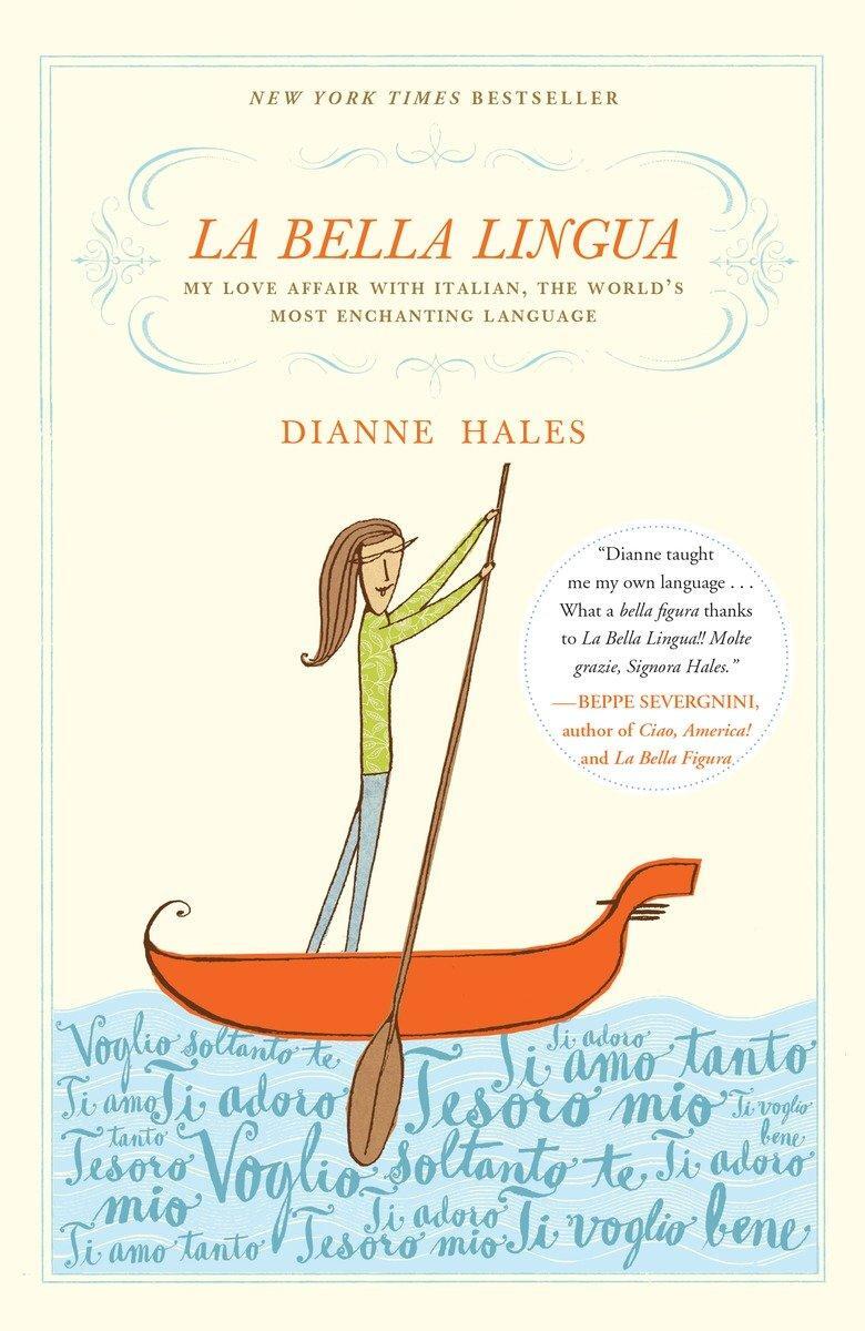 Cover: 9780767927703 | La Bella Lingua: My Love Affair with Italian, the World's Most...