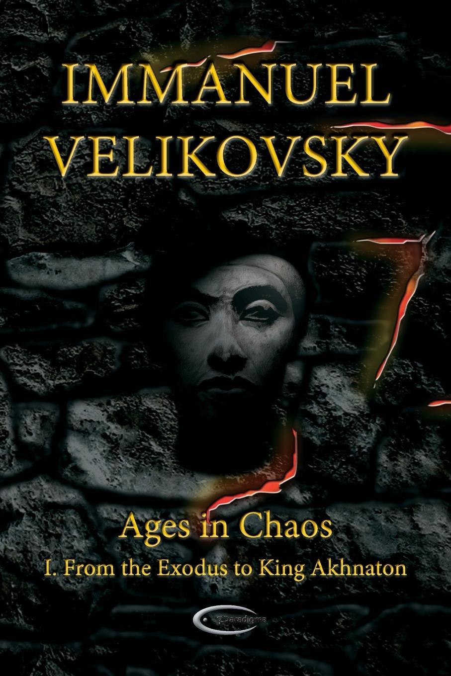 Cover: 9781906833138 | Ages in Chaos I | From the Exodus to King Akhnaton | Velikovsky | Buch