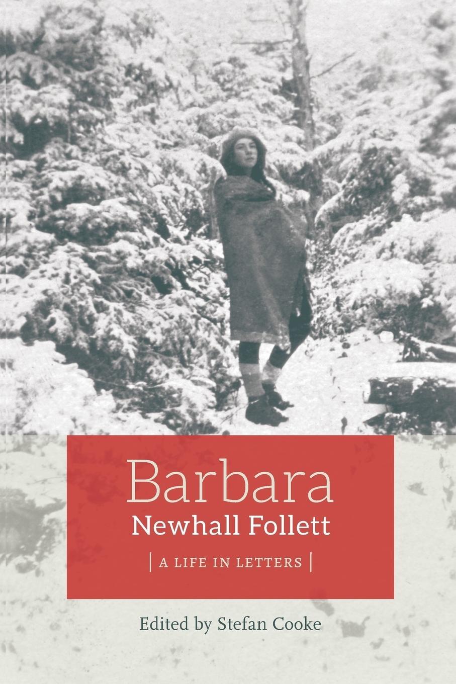Cover: 9780996243117 | Barbara Newhall Follett | A Life in Letters | Barbara Newhall Follett
