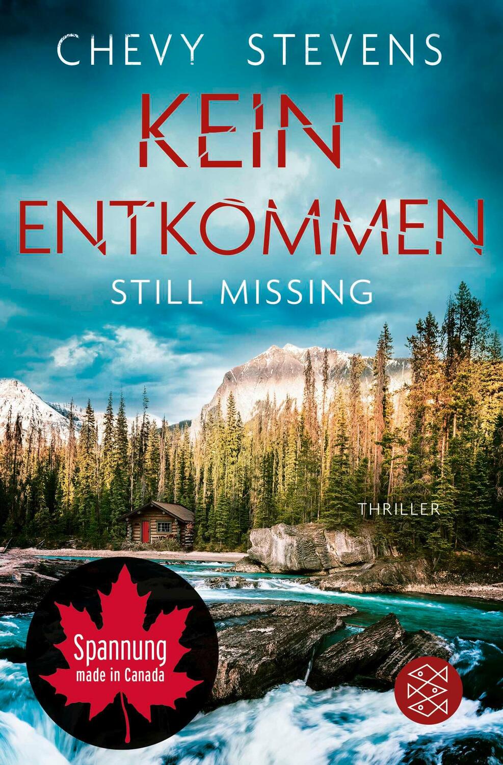 Cover: 9783596707850 | Kein Entkommen - Still Missing | Chevy Stevens | Taschenbuch | 416 S.