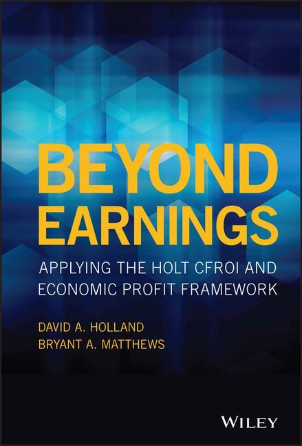 Cover: 9781119440482 | Beyond Earnings | David A Holland (u. a.) | Buch | Englisch | 2017