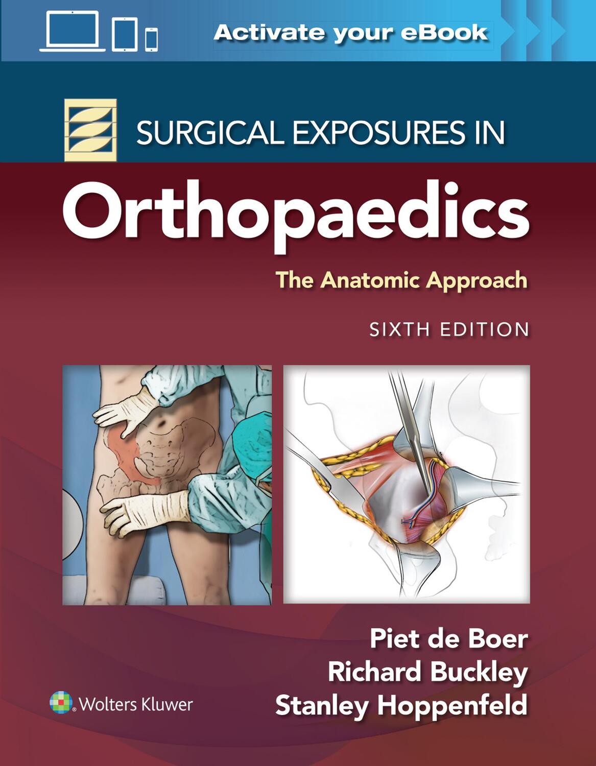 Cover: 9781975168797 | Surgical Exposures in Orthopaedics: The Anatomic Approach | Buch