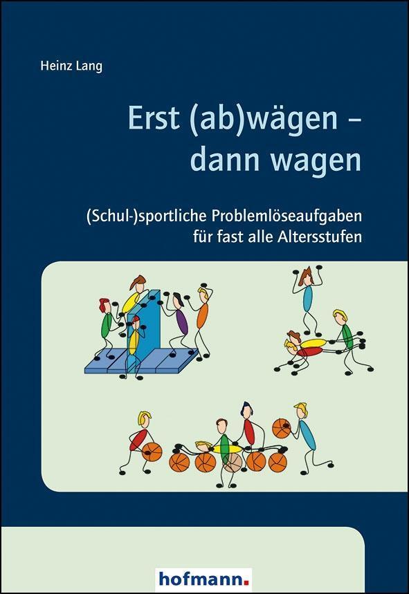 Cover: 9783778089408 | Erst (ab)wägen - dann wagen | Heinz Lang | Taschenbuch | 88 S. | 2015