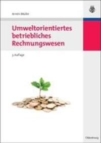 Cover: 9783486596687 | Umweltorientiertes betriebliches Rechnungswesen | Armin Müller | Buch