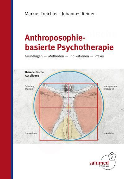 Cover: 9783928914376 | Anthroposophie-basierte Psychotherapie | Markus Treichler (u. a.)