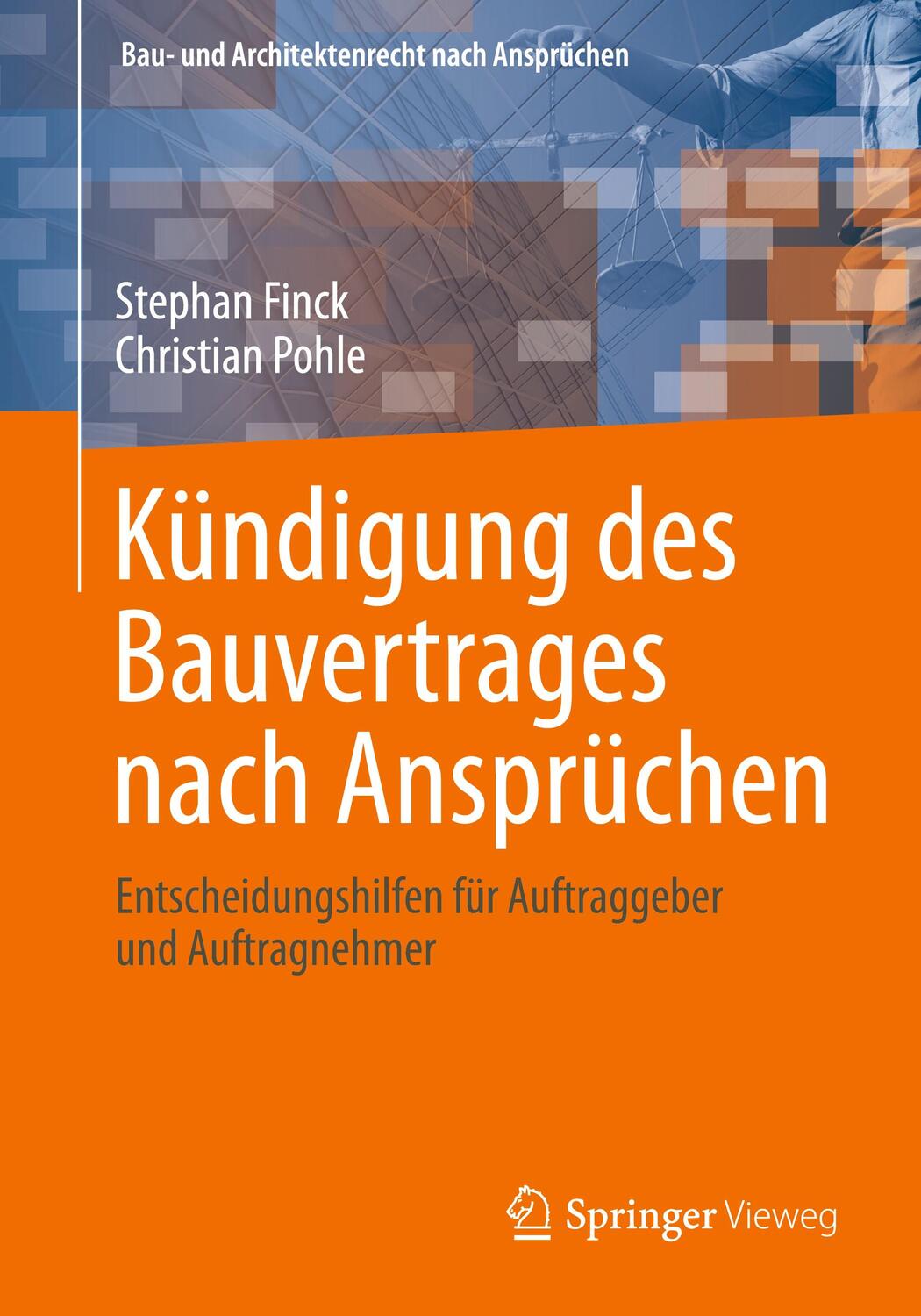 Cover: 9783658335731 | Kündigung des Bauvertrages nach Ansprüchen | Christian Pohle (u. a.)