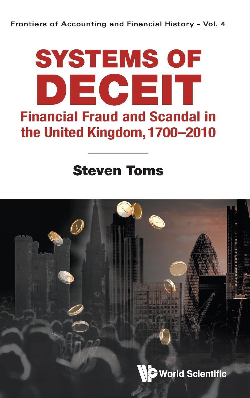 Cover: 9789811281006 | SYSTEMS OF DECEIT | Steven Toms | Buch | HC gerader Rücken kaschiert