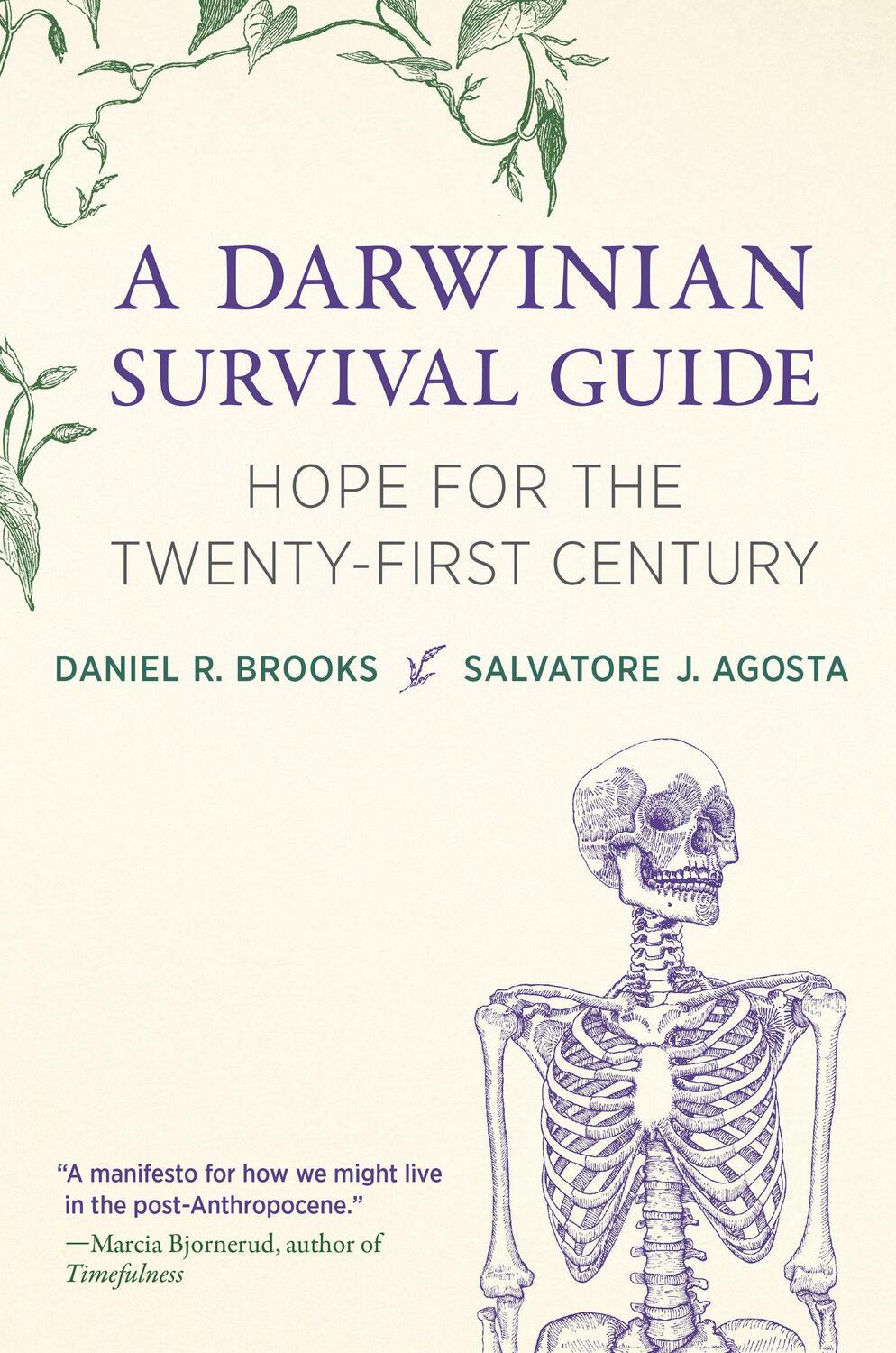 Cover: 9780262048682 | A Darwinian Survival Guide | Hope for the Twenty-First Century | Buch