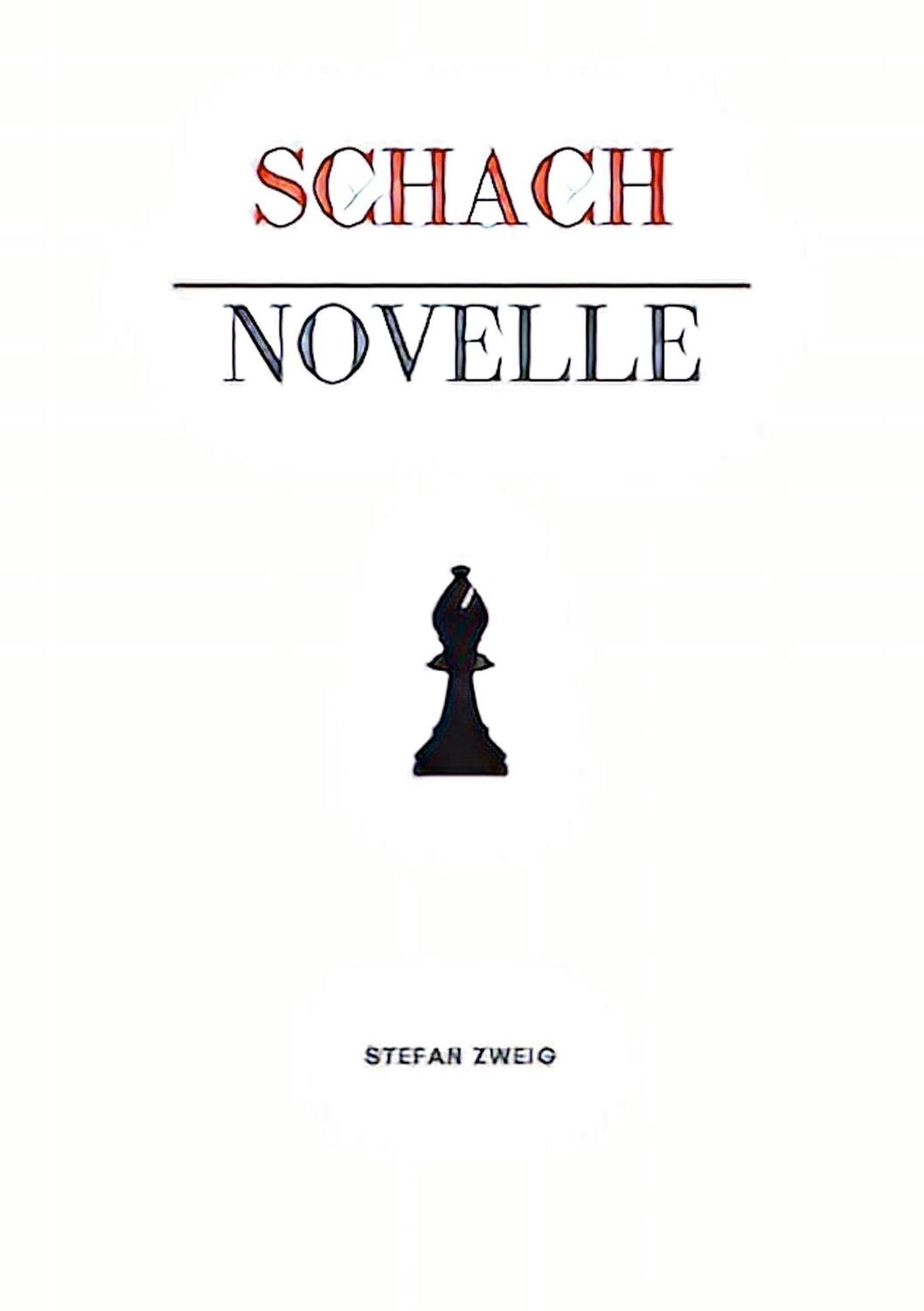 Cover: 9783751956277 | Schachnovelle | Stefan Zweig | Taschenbuch | Paperback | 44 S. | 2020