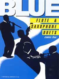 Cover: 9783702432676 | Blue Flute &amp; Saxophone Duets | James Rae | Broschüre | Blue Series