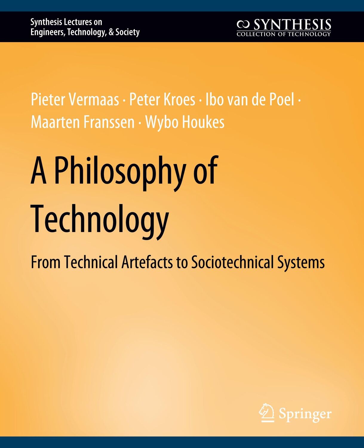 Cover: 9783031799693 | A Philosophy of Technology | Peter Vermaas (u. a.) | Taschenbuch