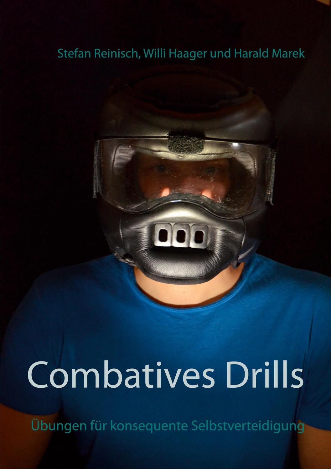 Cover: 9783752671636 | Combatives Drills | Übungen für konsequente Selbstverteidigung | Buch
