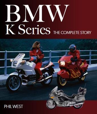 Cover: 9780719841101 | BMW K Series | The Complete Story | Phil West | Buch | Gebunden | 2022