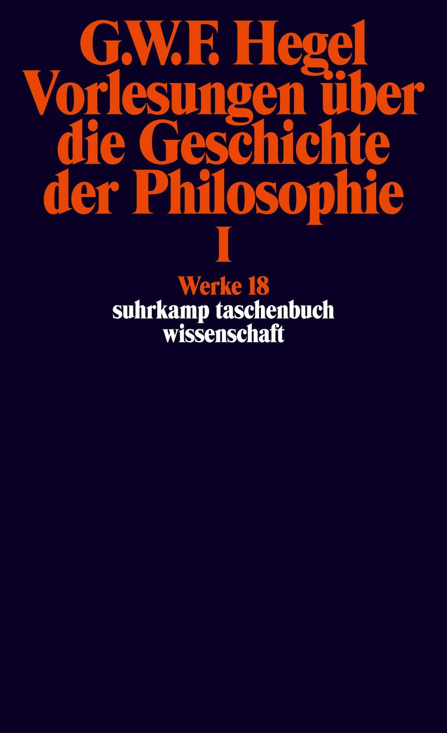 Cover: 9783518282182 | Vorlesungen über die Geschichte der Philosophie I | Hegel | Buch