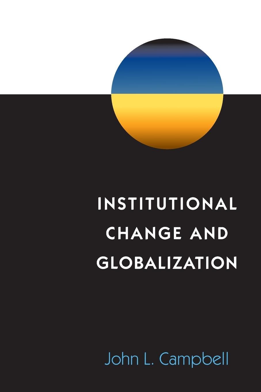 Cover: 9780691089218 | Institutional Change and Globalization | John L. Campbell | Buch