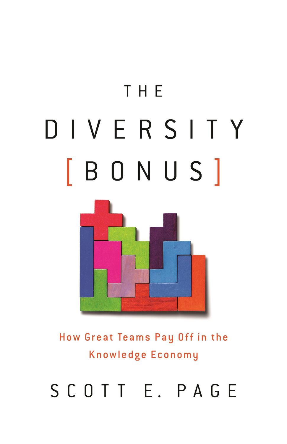 Cover: 9780691176888 | The Diversity Bonus | How Great Teams Pay Off in the Knowledge Economy