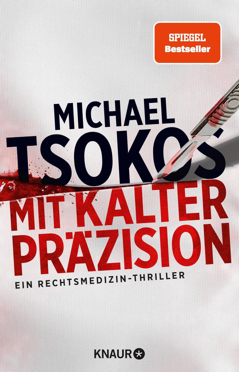Cover: 9783426528709 | Mit kalter Präzision | Ein Rechtsmedizin-Thriller | Michael Tsokos
