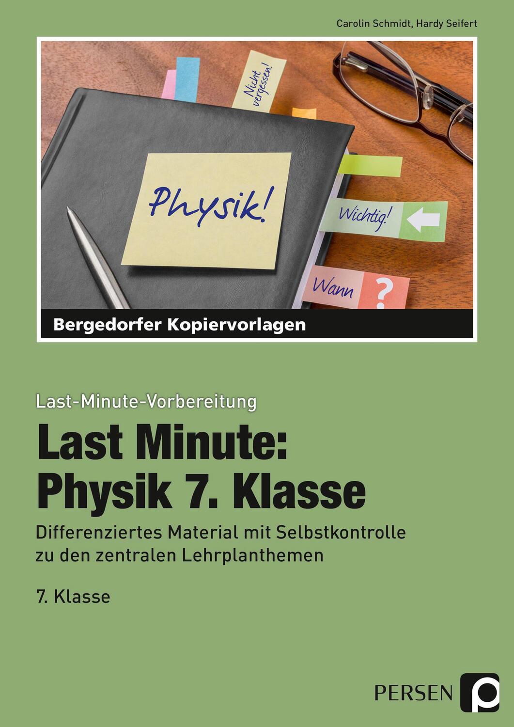 Cover: 9783403210603 | Last Minute: Physik 7. Klasse | Carolin Schmidt (u. a.) | Taschenbuch